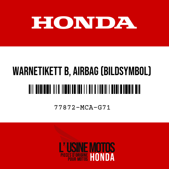 image de 77872-MCA-G71 WARNETIKETT B, AIRBAG (BILDSYMBOL)