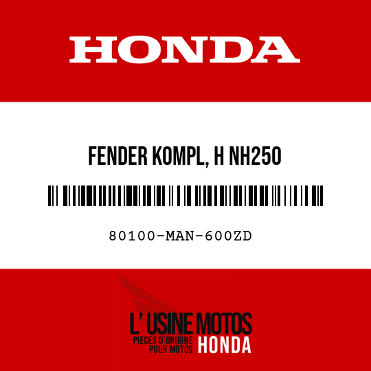 image de 80100-MAN-600ZD FENDER KOMPL, H NH250 