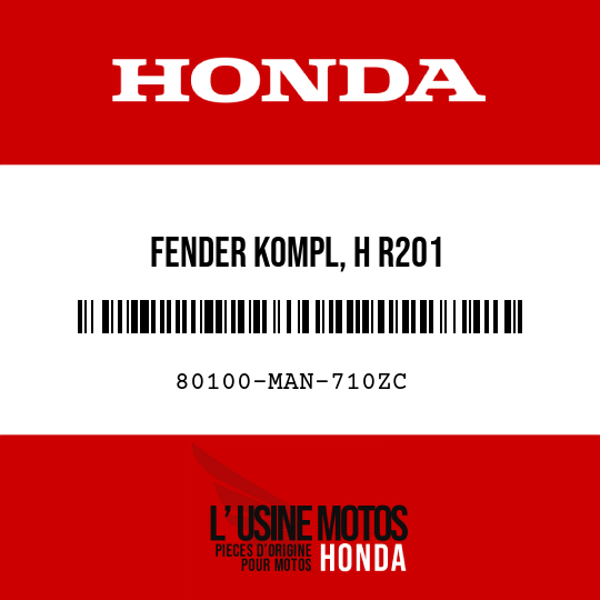 image de 80100-MAN-710ZC FENDER KOMPL, H R201 