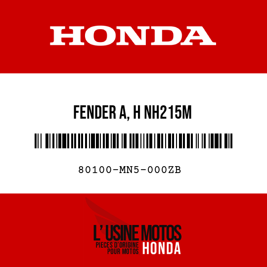 image de 80100-MN5-000ZB FENDER A, H NH215M 