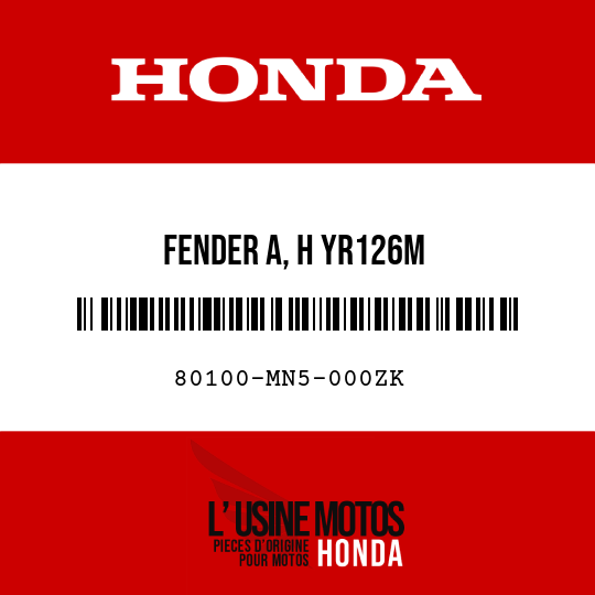 image de 80100-MN5-000ZK FENDER A, H YR126M 