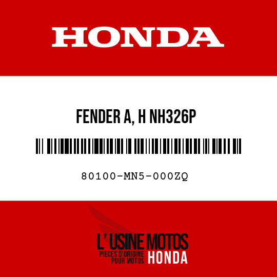 image de 80100-MN5-000ZQ FENDER A, H NH326P 