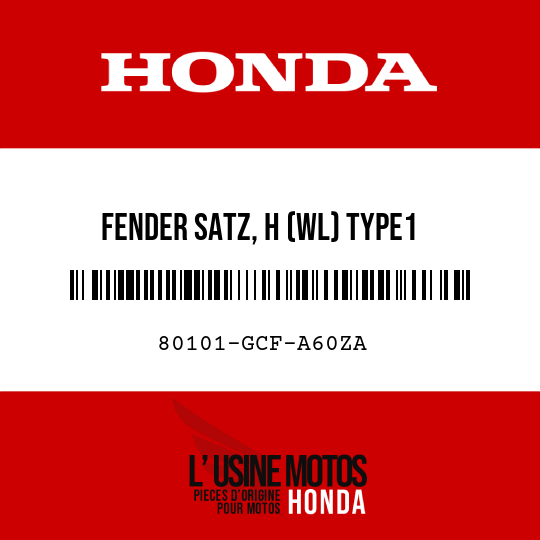 image de 80101-GCF-A60ZA FENDER SATZ, H (WL) TYPE1