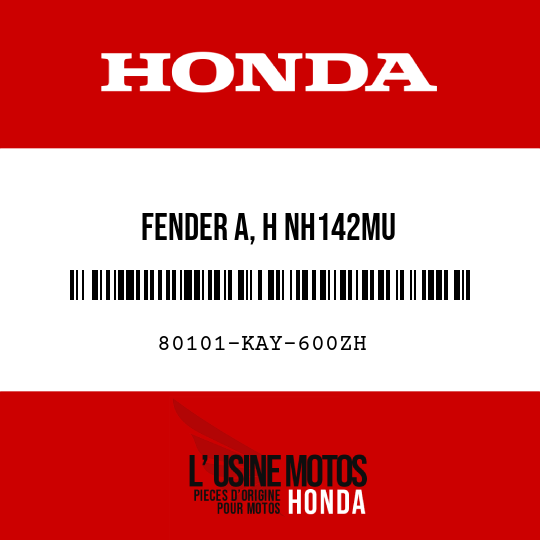 image de 80101-KAY-600ZH FENDER A, H NH142MU 
