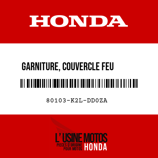 image de 80103-K2L-DD0ZA GARNITURE, COUVERCLE FEU      IMMATRICULATION NHC90