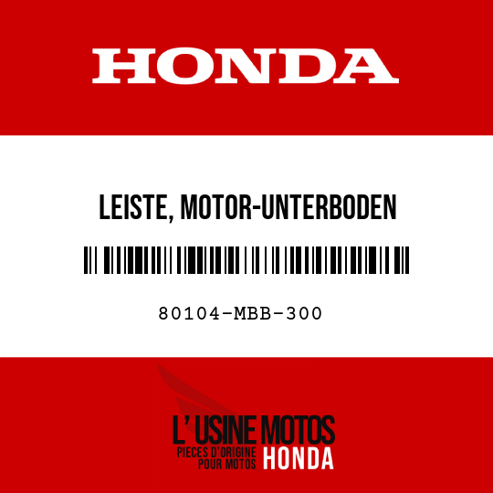 image de 80104-MBB-300 LEISTE, MOTOR-UNTERBODEN