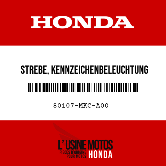 image de 80107-MKC-A00 STREBE, KENNZEICHENBELEUCHTUNG