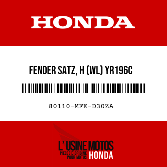 image de 80110-MFE-D30ZA FENDER SATZ, H (WL) YR196C