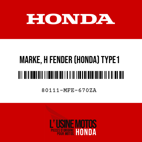 image de 80111-MFE-670ZA MARKE, H FENDER (HONDA) TYPE1