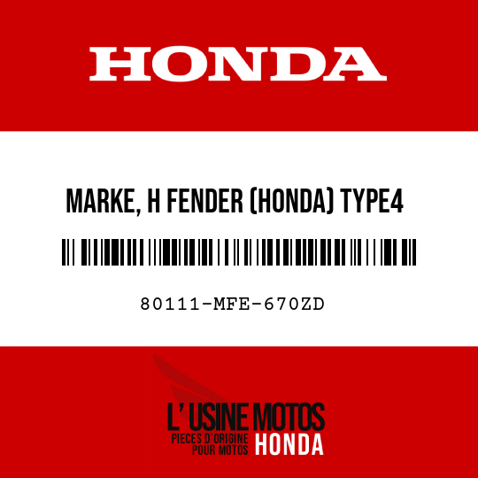 image de 80111-MFE-670ZD MARKE, H FENDER (HONDA) TYPE4