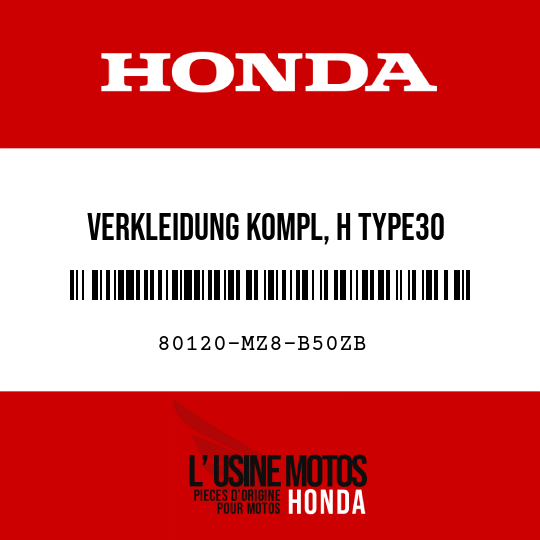 image de 80120-MZ8-B50ZB VERKLEIDUNG KOMPL, H TYPE30 