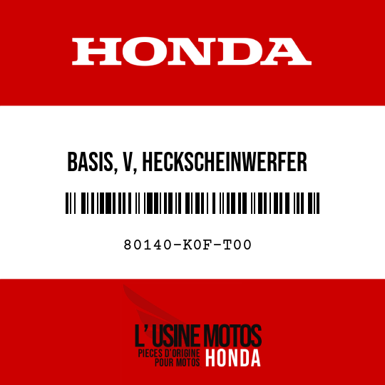 image de 80140-K0F-T00 BASIS, V, HECKSCHEINWERFER