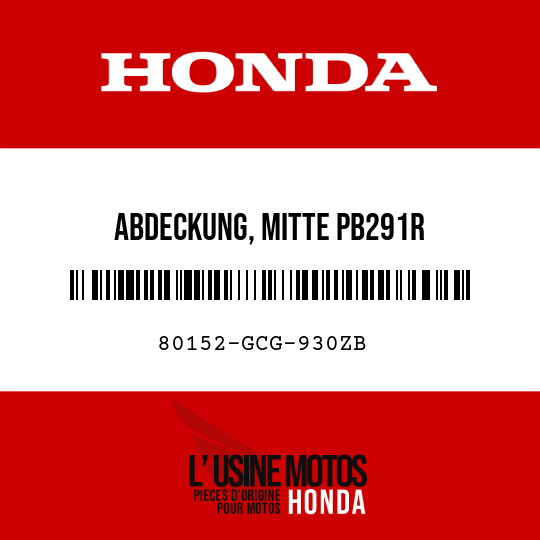 image de 80152-GCG-930ZB ABDECKUNG, MITTE PB291R 