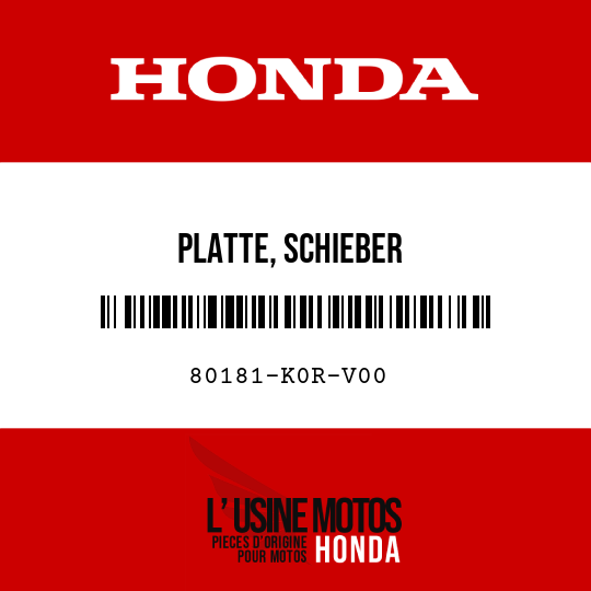 image de 80181-K0R-V00 PLATTE, SCHIEBER
