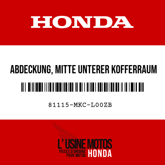 image de 81115-MKC-L00ZB ABDECKUNG, MITTE UNTERER KOFFERRAUM TYPE2