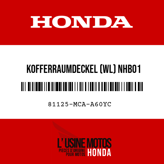 image de 81125-MCA-A60YC KOFFERRAUMDECKEL (WL) NHB01
