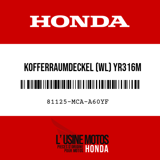 image de 81125-MCA-A60YF KOFFERRAUMDECKEL (WL) YR316M