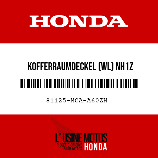 image de 81125-MCA-A60ZH KOFFERRAUMDECKEL (WL) NH1Z 