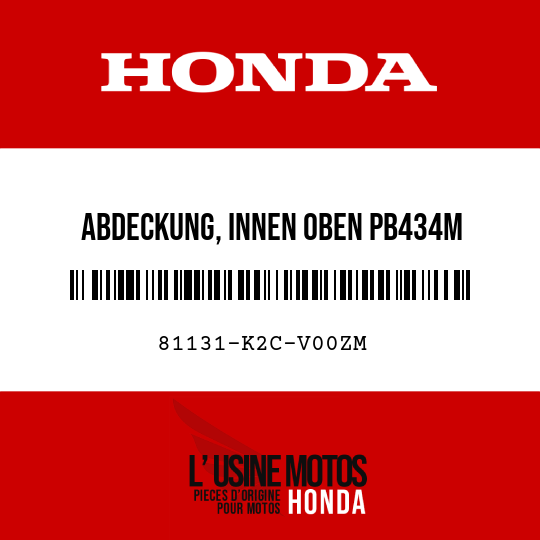 image de 81131-K2C-V00ZM ABDECKUNG, INNEN OBEN PB434M