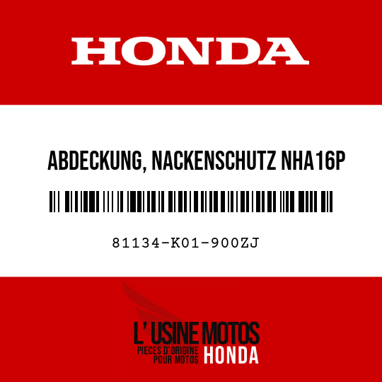 image de 81134-K01-900ZJ ABDECKUNG, NACKENSCHUTZ NHA16P
