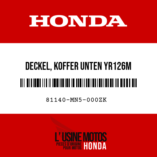 image de 81140-MN5-000ZK DECKEL, KOFFER UNTEN YR126M 