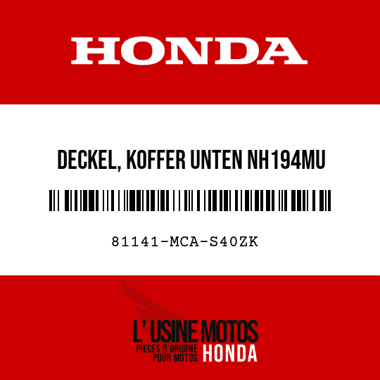 image de 81141-MCA-S40ZK DECKEL, KOFFER UNTEN NH194MU