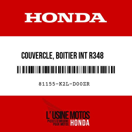 image de 81155-K2L-D00ZR COUVERCLE, BOITIER INT R348