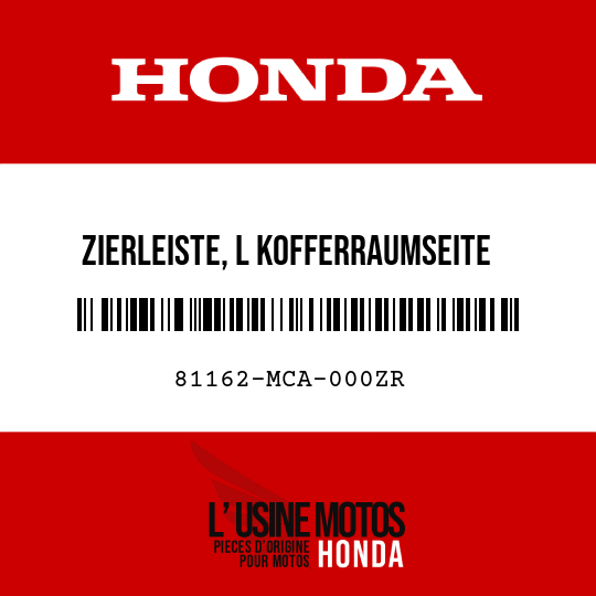 image de 81162-MCA-000ZR ZIERLEISTE, L KOFFERRAUMSEITE NHA27M 