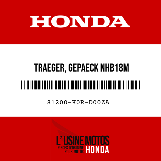 image de 81200-K0R-D00ZA TRAEGER, GEPAECK NHB18M