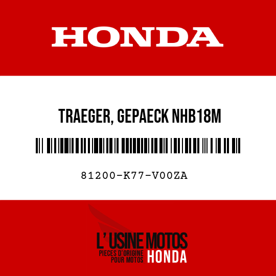 image de 81200-K77-V00ZA TRAEGER, GEPAECK NHB18M