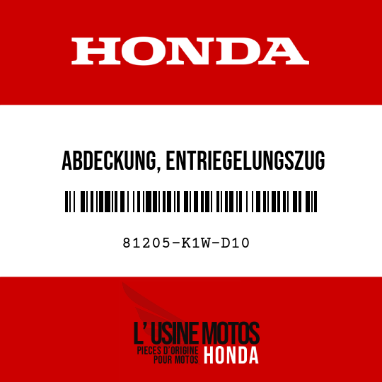 image de 81205-K1W-D10 ABDECKUNG, ENTRIEGELUNGSZUG