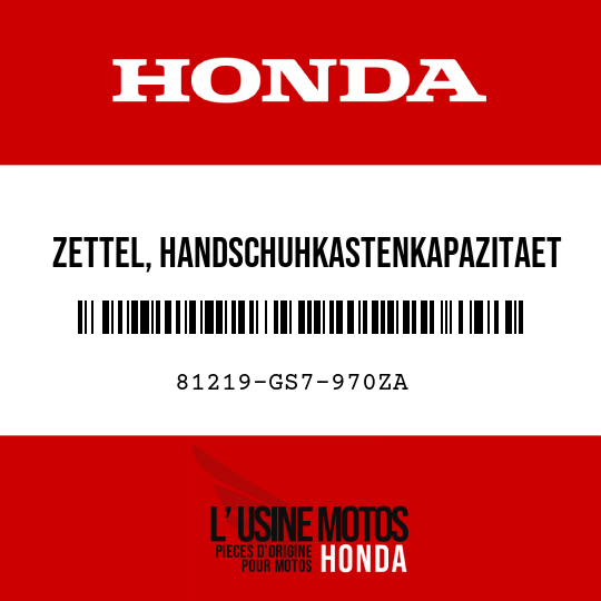 image de 81219-GS7-970ZA ZETTEL, HANDSCHUHKASTENKAPAZITAET (15KG) TYPEW 