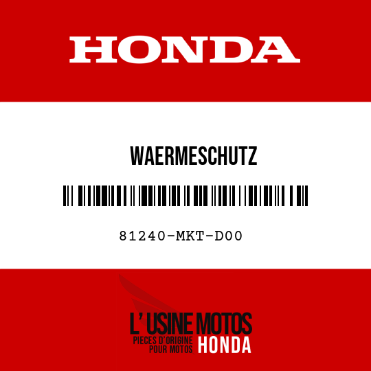 image de 81240-MKT-D00 WAERMESCHUTZ
