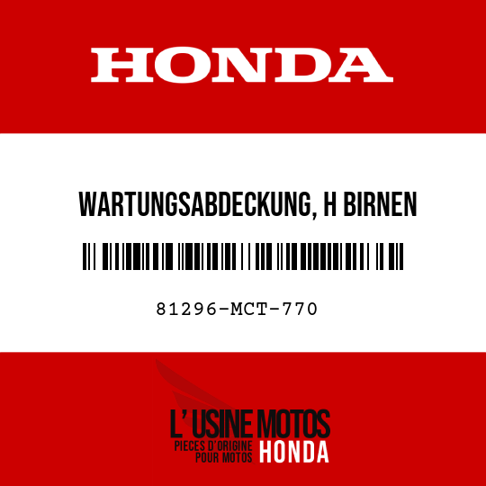 image de 81296-MCT-770 WARTUNGSABDECKUNG, H BIRNEN