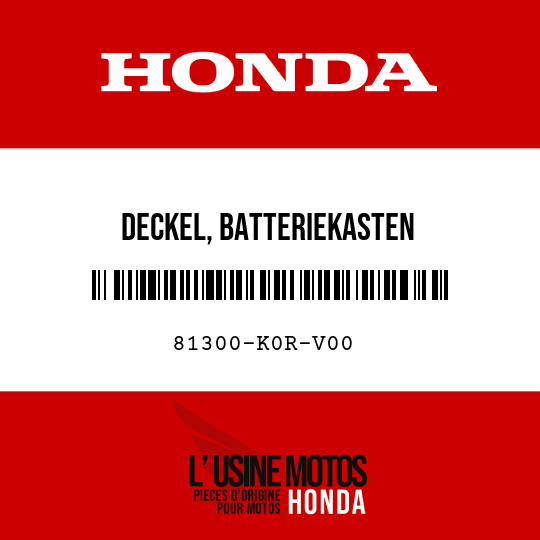 image de 81300-K0R-V00 DECKEL, BATTERIEKASTEN