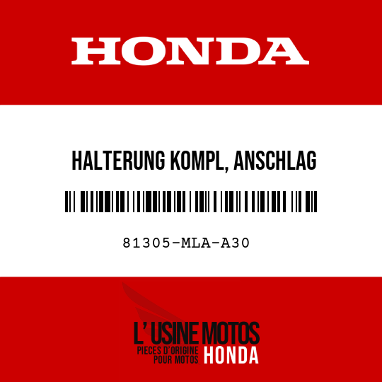 image de 81305-MLA-A30 HALTERUNG KOMPL, ANSCHLAG