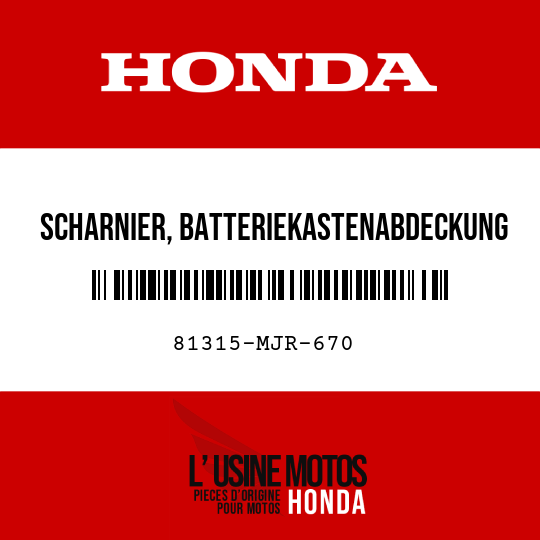 image de 81315-MJR-670 SCHARNIER, BATTERIEKASTENABDECKUNG