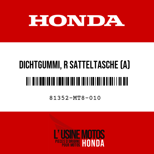 image de 81352-MT8-010 DICHTGUMMI, R SATTELTASCHE (A)