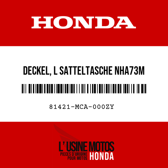 image de 81421-MCA-000ZY DECKEL, L SATTELTASCHE NHA73M 
