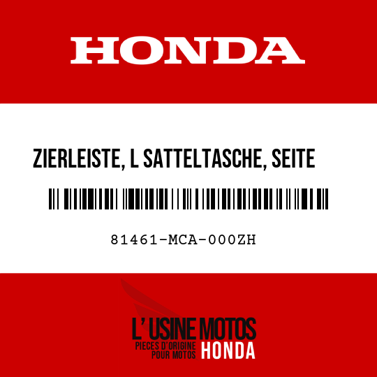 image de 81461-MCA-000ZH ZIERLEISTE, L SATTELTASCHE, SEITE NH326P 