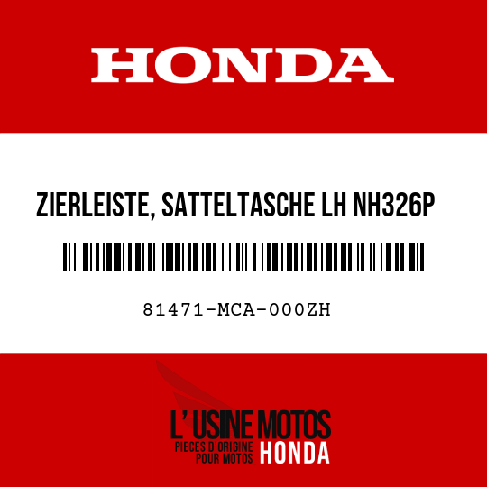 image de 81471-MCA-000ZH ZIERLEISTE, SATTELTASCHE LH NH326P 