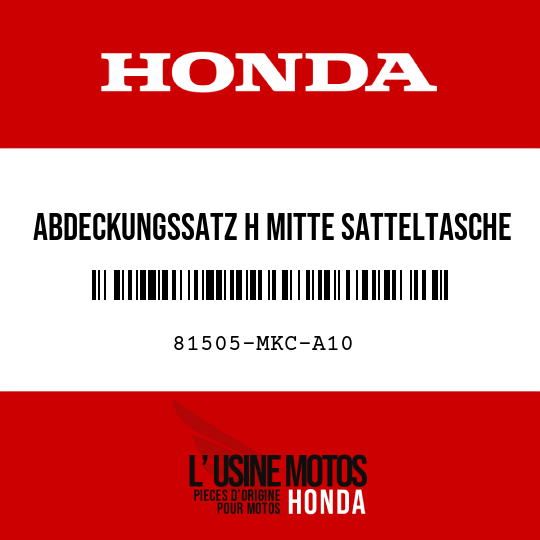 image de 81505-MKC-A10 ABDECKUNGSSATZ H MITTE SATTELTASCHE (WL)