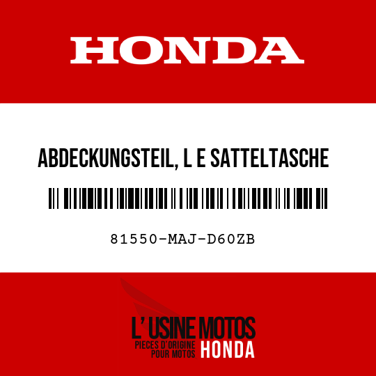 image de 81550-MAJ-D60ZB ABDECKUNGSTEIL, L E SATTELTASCHE (WL) TYPE24