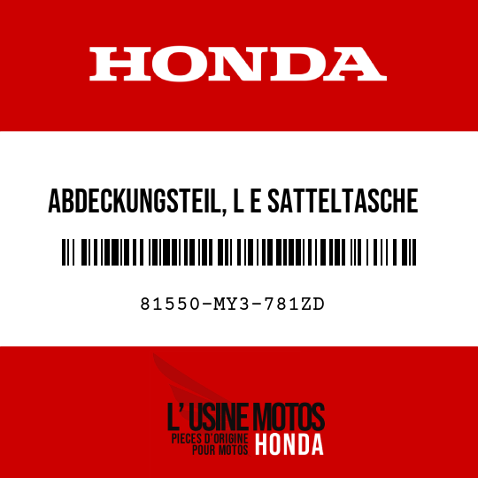 image de 81550-MY3-781ZD ABDECKUNGSTEIL, L E SATTELTASCHE (WL) TYPE12 