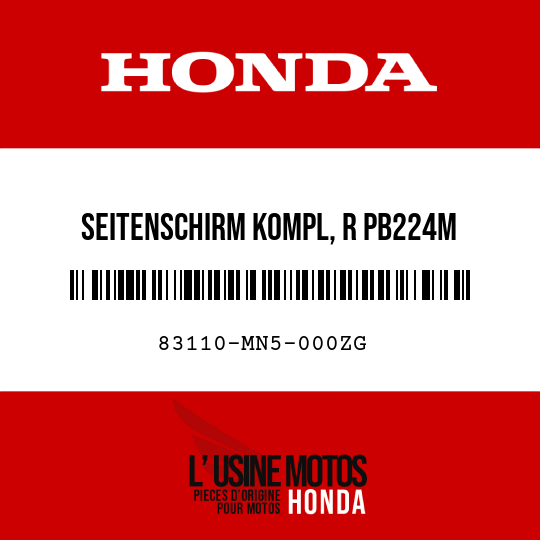 image de 83110-MN5-000ZG SEITENSCHIRM KOMPL, R PB224M 