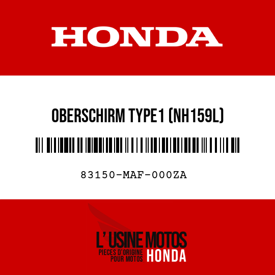 image de 83150-MAF-000ZA OBERSCHIRM TYPE1 (NH159L)