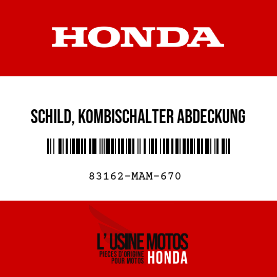 image de 83162-MAM-670 SCHILD, KOMBISCHALTER ABDECKUNG