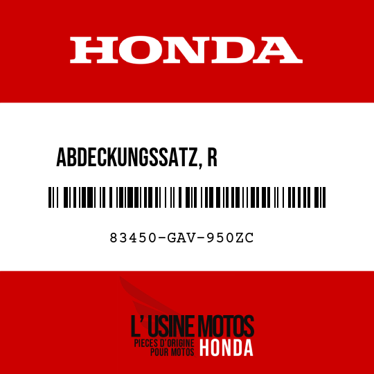 image de 83450-GAV-950ZC ABDECKUNGSSATZ, R            KAROSSERIE-SEITE TYPE3  (TYPE3 )