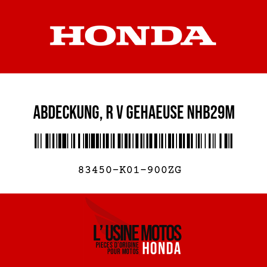image de 83450-K01-900ZG ABDECKUNG, R V GEHAEUSE NHB29M