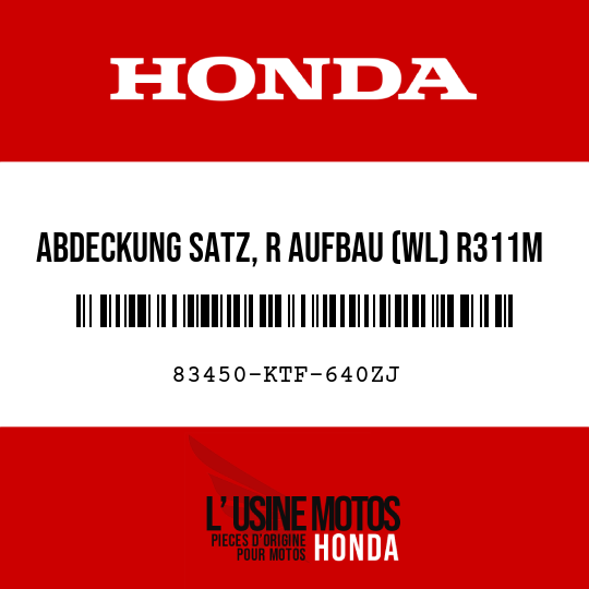image de 83450-KTF-640ZJ ABDECKUNG SATZ, R AUFBAU (WL) R311M 